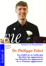 45 SC FILM - La réalité et les apparences - Dr Philippe Fabri