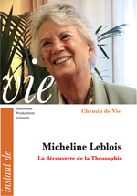 03 CV FILM - "La découverte de la Théosophie" avec Micheline Leblois 