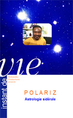  09 TT FILM - POLARIZ "Astrologie sidérale" 
